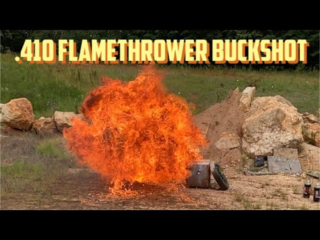 Watch: .410 Flamethrower Buckshot