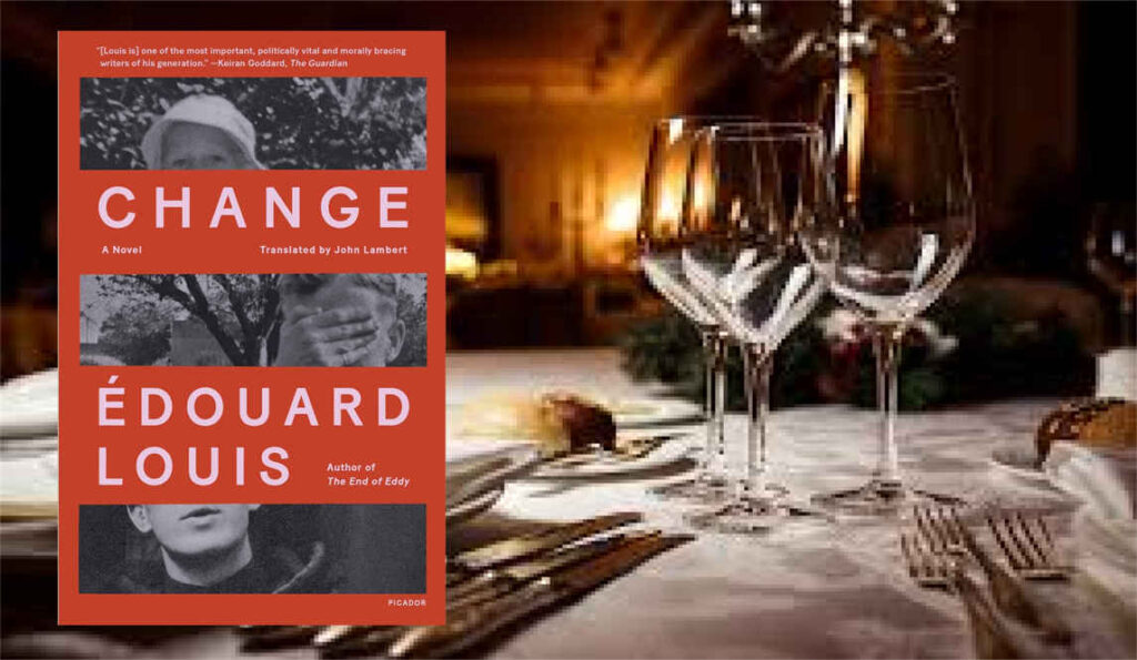 Change: A Novel by Edouard Louis