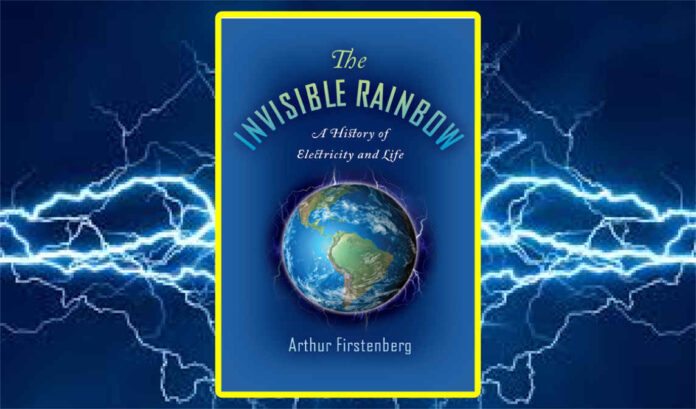 The Invisible Rainbow by Arthur Firstenberg